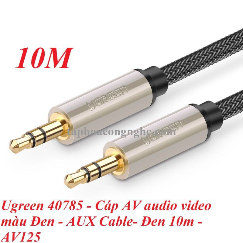 Ugreen 40785 10M màu Đen Cáp âm thanh 2 đầu 3.5mm dương đầu bọc kim loại cao cấp AV125 30040785